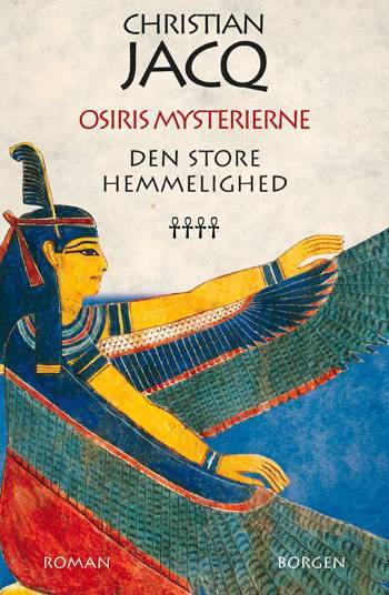 Osiris mysterierne. Bind 4 : Den store hemmelighed