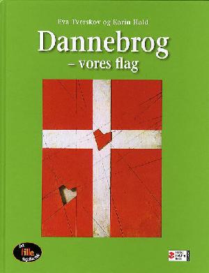 Dannebrog - vores flag