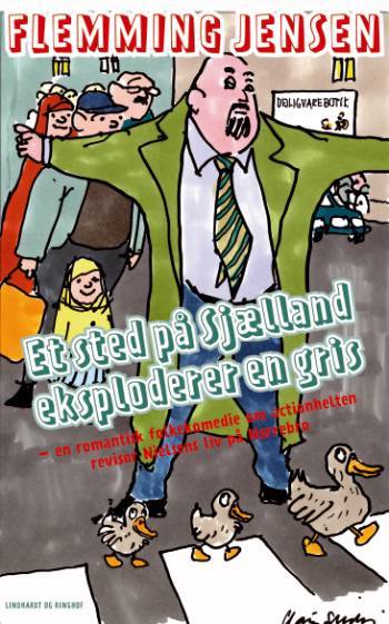 Et sted på Sjælland eksploderer en gris : anden bog om Nielsen