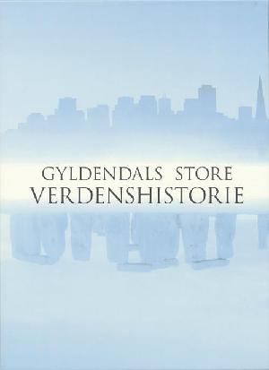 Gyldendals store verdenshistorie