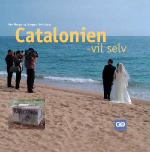 Catalonien : vil selv