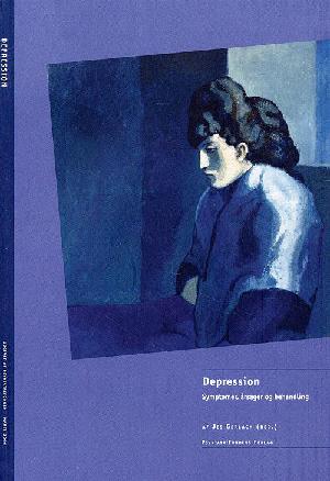Depression : symptomer, årsager og behandling