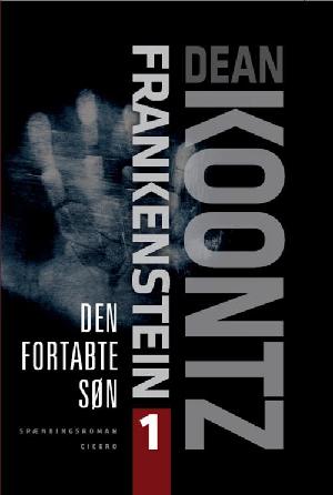 Frankenstein. 1. bog : Den fortabte søn