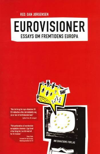 Eurovisioner : essays om fremtidens Europa