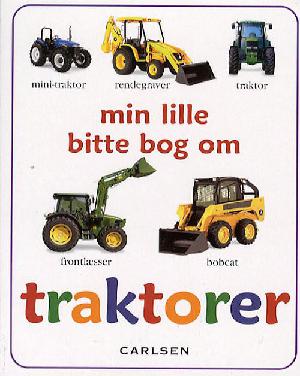 Min lille bitte bog om traktorer