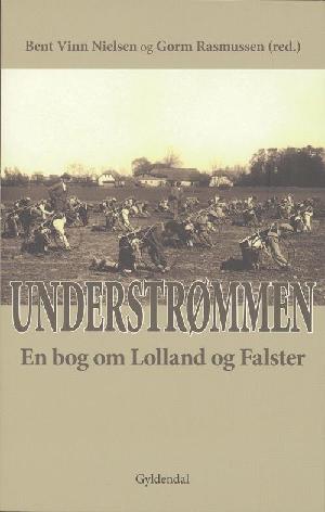 Understrømmen : en bog om Lolland og Falster