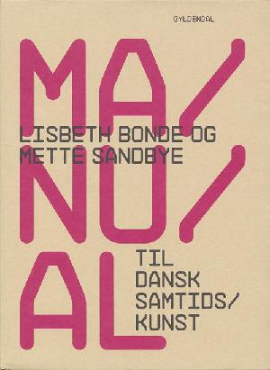 Manual til dansk samtidskunst