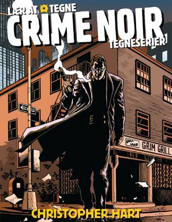 Lær at tegne crime noir tegneserier