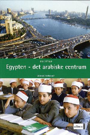 Egypten - det arabiske centrum