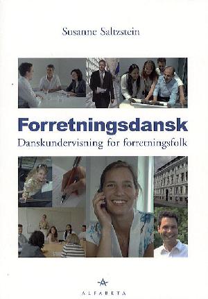 Forretningsdansk : danskundervisning for forretningsfolk