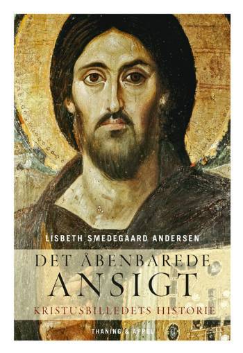 Det åbenbarede ansigt : kristusbilledets historie