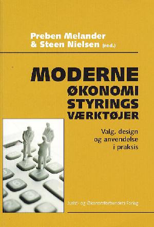 Moderne økonomistyringsværktøjer : valg, design og anvendelse i praksis