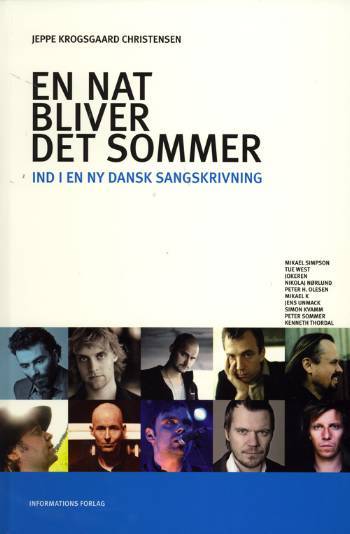 En nat bliver det sommer : ind i en ny dansk sangskrivning