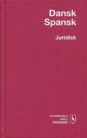 Dansk spansk juridisk ordbog