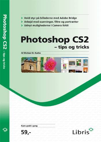 Photoshop CS2 - tips og tricks
