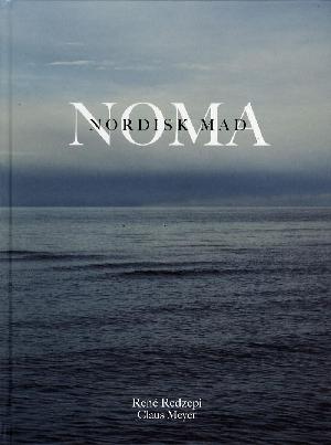 Noma : nordisk mad