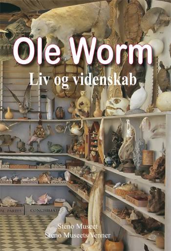 Ole Worm - liv og videnskab