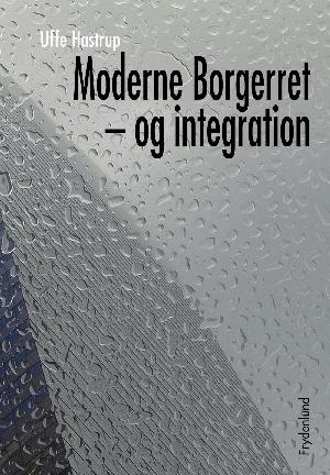 Moderne borgerret - og integration
