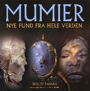 Mumier : nye fund fra hele verden