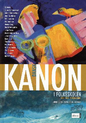 Kanon i folkeskolen - dansk. 2. bind