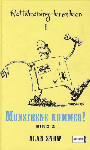 Monstrene kommer! : et eventyr med trylleri, trolde og andre skabninger. Bind 2