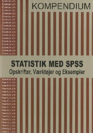 Complet kompendium i statistik med SPSS