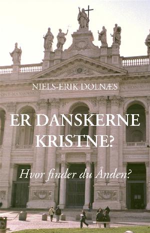Er danskerne kristne? : hvor finder du ånden?