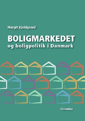 Boligmarkedet og boligpolitik i Danmark