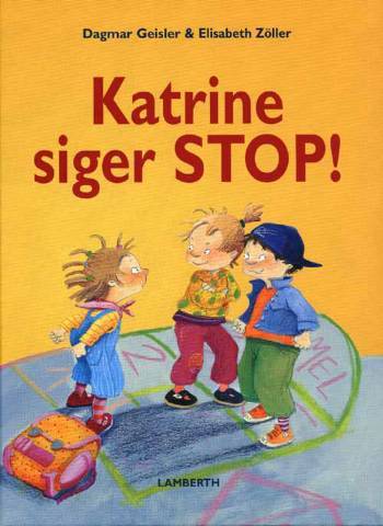 Katrine siger stop!