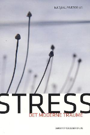Stress - det moderne traume