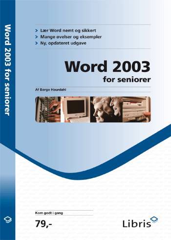 Word 2003 for seniorer