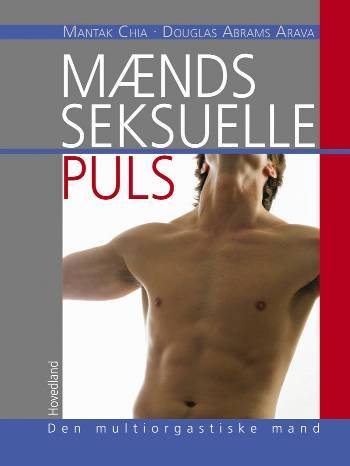 Mænds seksuelle puls : den multiorgastiske mand