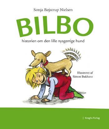 Bilbo : historien om den lille nysgerrige hund
