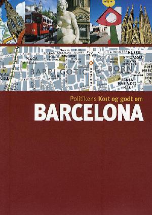 Politikens Kort og godt om Barcelona