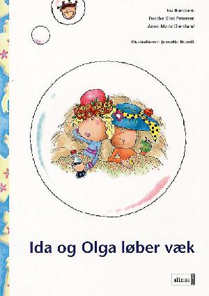 Ida og Olga løber væk