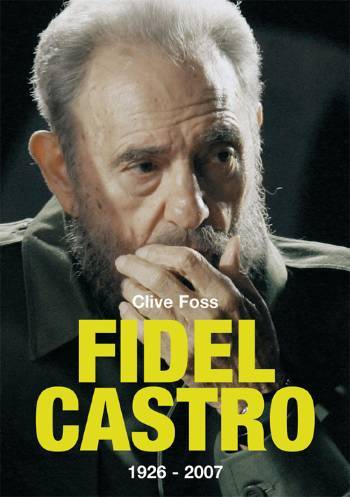 Fidel Castro : 1926-2007