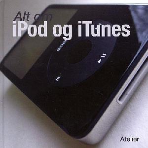 Alt om iPod og  iTunes