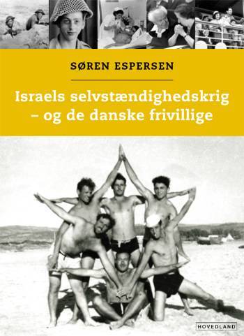 Israels selvstændighedskrig - og de danske frivillige