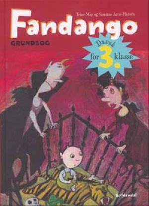Fandango - dansk for 3. klasse : grundbog