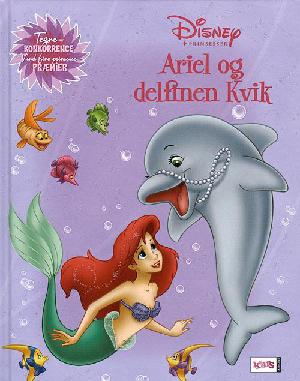Ariel og delfinen Kvik