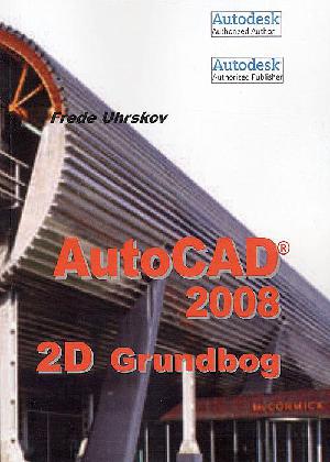 AutoCAD 2008 - grundbog