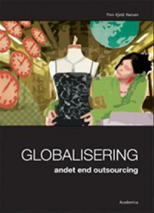 Globalisering - andet end outsourcing