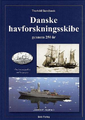 Danske havforskningsskibe gennem 250 år