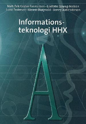 Informationsteknologi-A HHX : objektorienteret systemudvikling og programmering : supplering til IT-BA