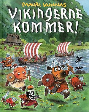 Vikingerne kommer! : 8 vilde vikingefortællinger