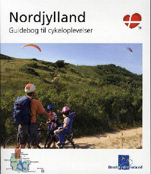 Nordjylland - guidebog til cykeloplevelser