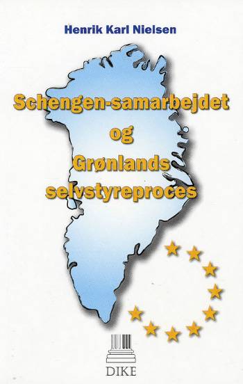 Schengen-samarbejdet og Grønlands selvstyreproces