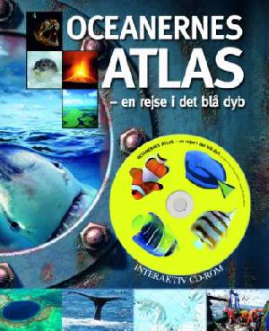 Oceanernes atlas - en rejse i det blå dyb