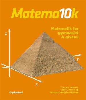 Matema10k : matematik for gymnasiet. Bind 3 : A-niveau