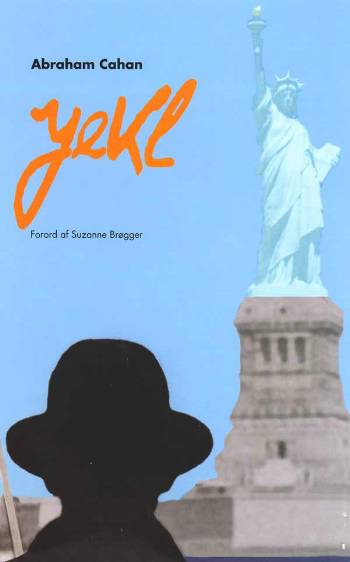 Yekl : en fortælling fra New Yorks ghetto